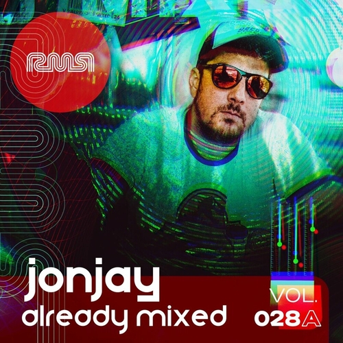 VA - Already Mixed Vol. 28 Pt. 1 (Compiled & Mixed By Jonjay) [COMPRMR028B]